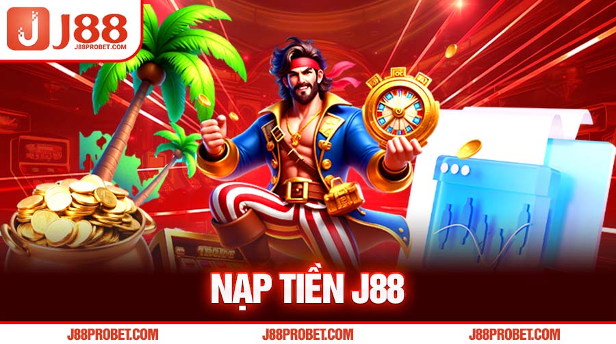 Nạp Tiền J88