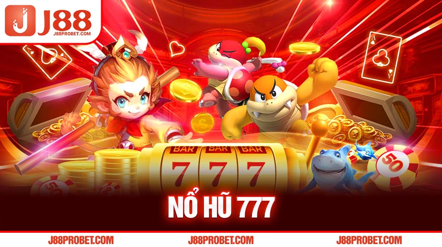 Nổ hũ 777