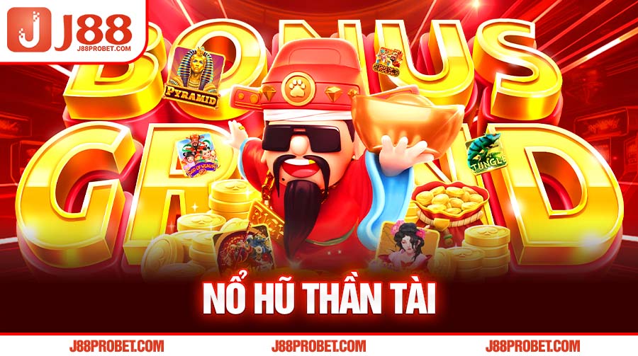 Nổ Hũ Thần Tài