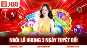 Nuôi lô khung 3 ngày tuyệt đối
